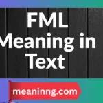fml meaning in text