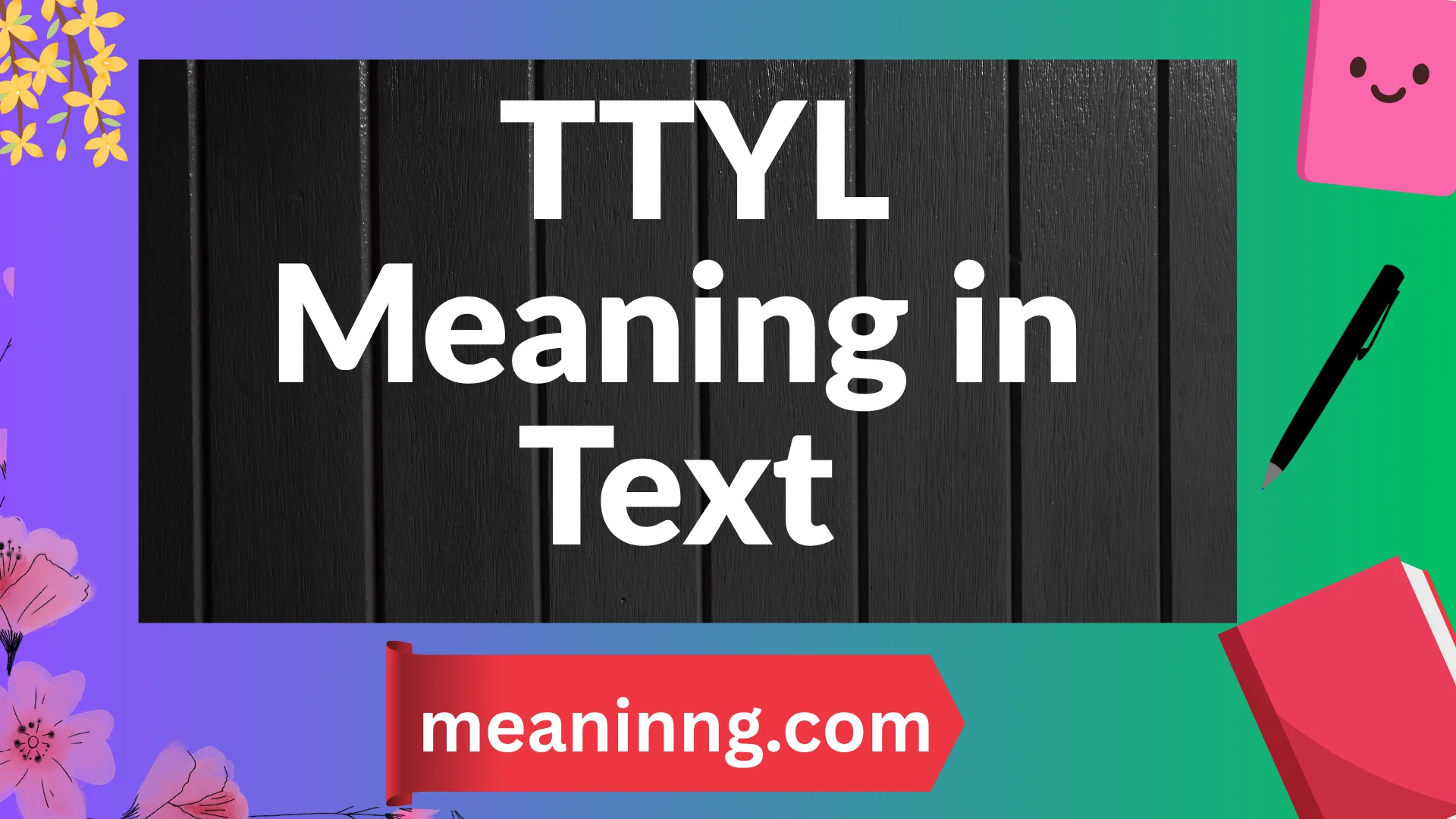 ttyl meaning in text