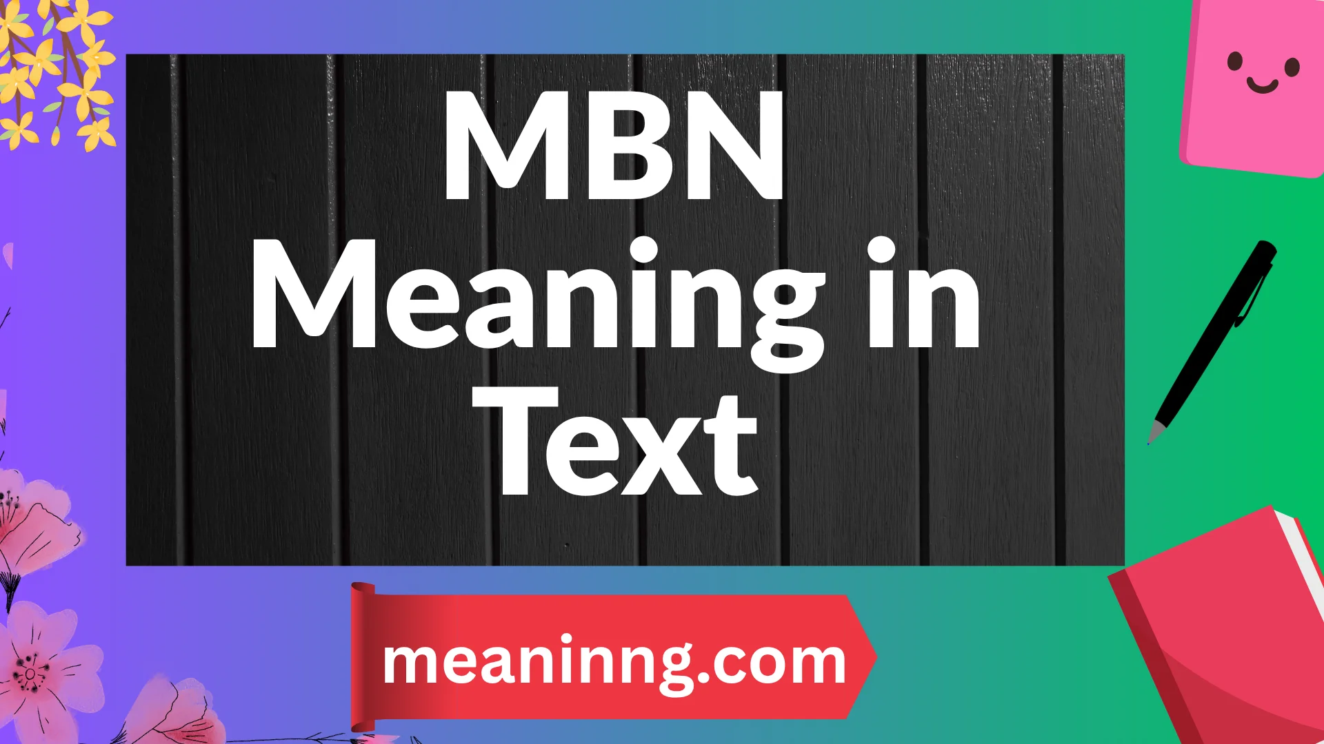 mbn meaning in text