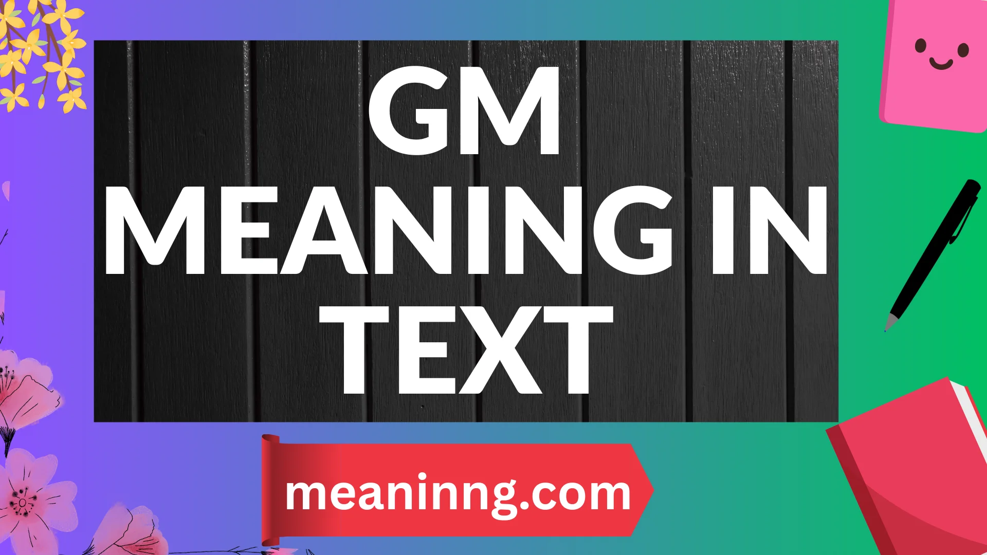 gm meaning in text