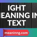 ight meaning in text