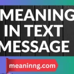 ) meaning in text message