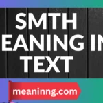 smth meaning in text