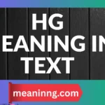 hg meaning in text