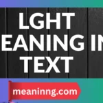 lght meaning in text