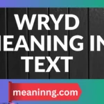 wryd meaning in text
