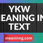 ykw meaning in text